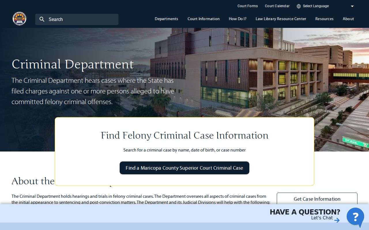 Maricopa County criminal court case records at the Superior Court Criminal Department